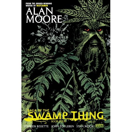 Saga of the Swamp Thing Book Four (Best Swamp Thing Comics)