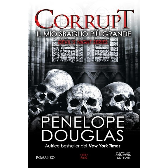 Laura Lancini,Penelope Dougl Il mio sbaglio più grande. Corrupt. Devil’s night seri (Paperback)
