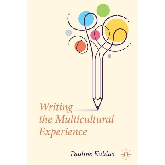 Writing the Multicultural Experience, (Paperback)