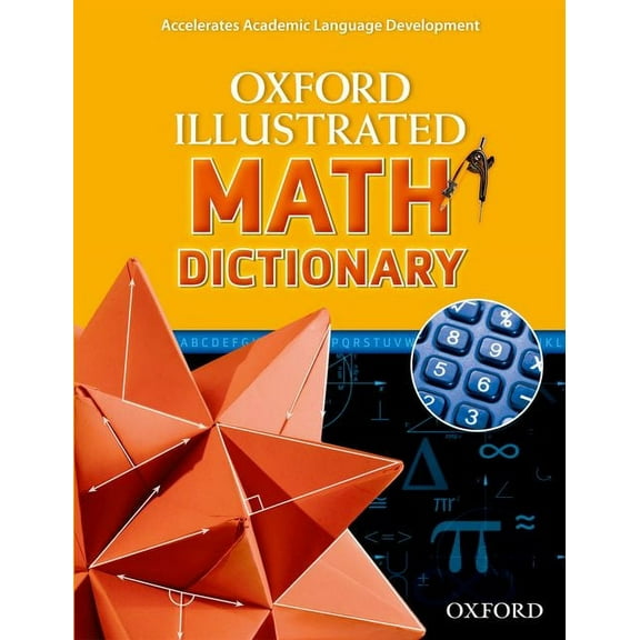 Oxford Illustrated Math Dictionary, (Paperback)