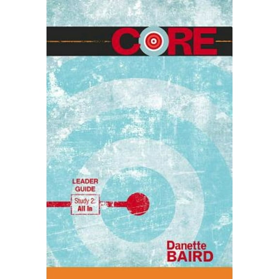 Core Study 2: All in Leader Guide, (Paperback)