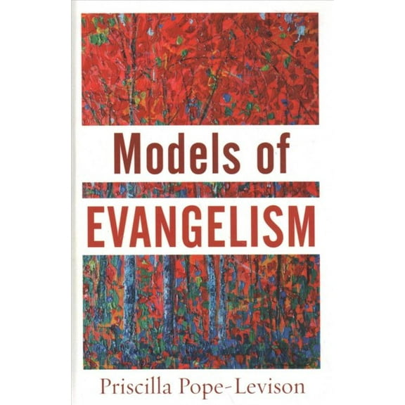 Models of Evangelism (Hardcover)