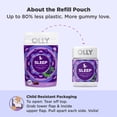 thumbnail image 5 of OLLY Sleep Gummy Supplement, 3mg Melatonin, L-Theanine, Chamomile, Blackberry Zen Flavor, 120 Ct, 5 of 8
