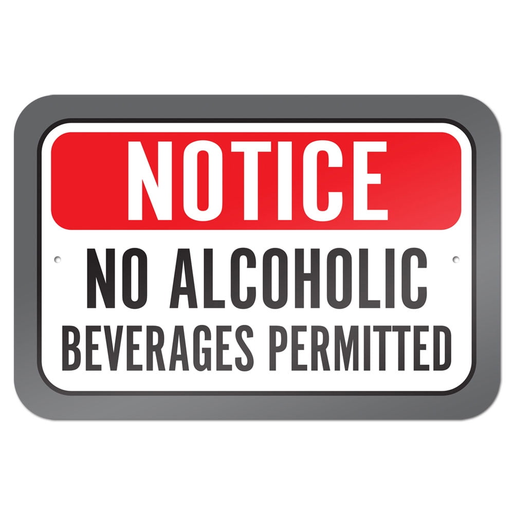 Notice No Alcoholic Beverages Permitted 9" x 6" Metal Sign Walmart