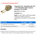 thumbnail image 2 of Carburetor Float - Compatible with 1975 - 1977 Oldsmobile Cutlass Supreme Brougham 4.3L V8 2BBL 1976, 2 of 2
