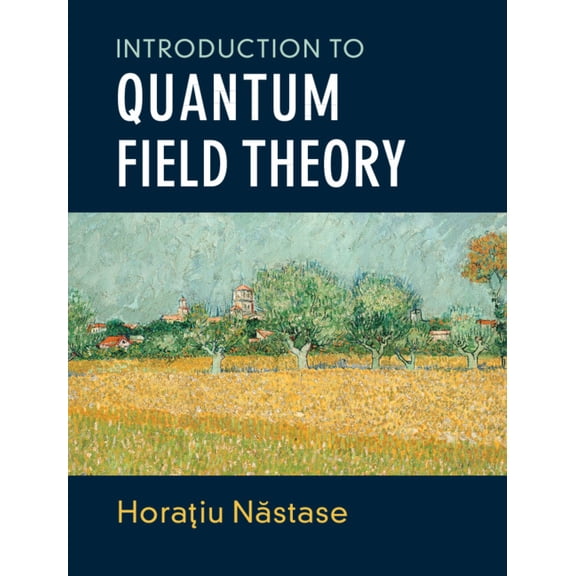 Introduction to Quantum Field Theory, (Hardcover)