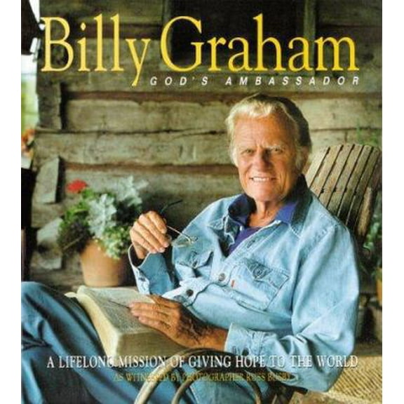 Pre-Owned Billy Graham: God's Ambassador (Hardcover) 0737000651 9780737000658