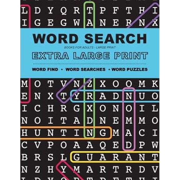 Word Search Books for Adults: Extra Large Print Word Find - Word Searches - And Word Puzzles (Paperback)(Large Print)