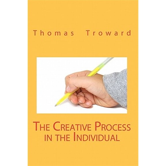 Pre-Owned The Creative Process In The Individual, (Paperback)