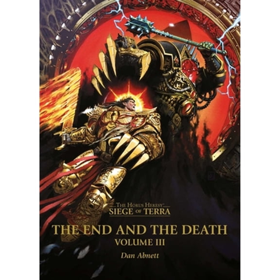 Pre-Owned The End and the Death: Volume III (Paperback) 1836090706 9781836090700