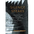 thumbnail image 1 of Pre-Owned Silence Speaks: Teilhard de Chardin, Yves Congar, John Courtney Murray, and Thomas Merton (Paperback) 0809146495 9780809146499, 1 of 1