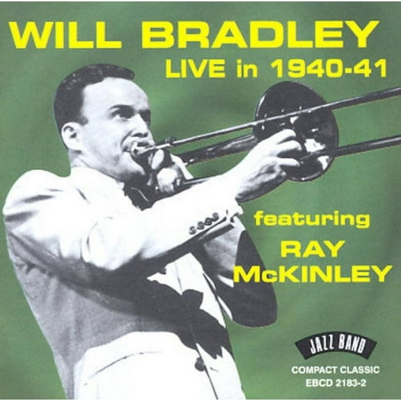Live in 1940-1941 (CD) by Will Bradley & His Orchestra