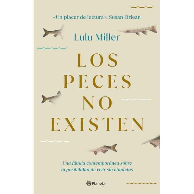 Los Peces no Existen Planeta 9786070789137