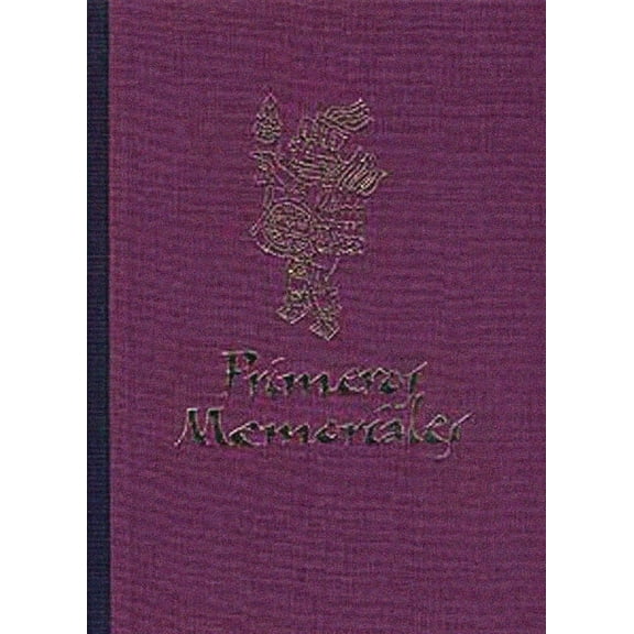 Civilization of the American Indian Primeros Memoriales, Part 1: Facsimile Edition Volume 200, Book 200, (Hardcover)