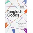 thumbnail image 1 of Tangled Goods: The Practical Life of Pro Bono Advertising, 1 of 1