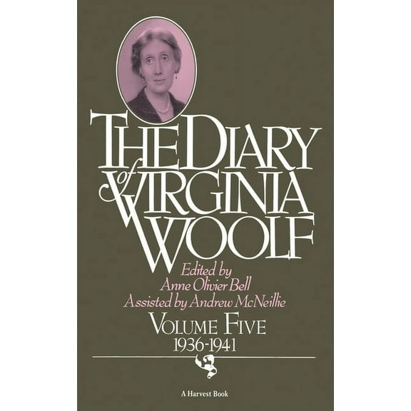 Diary of Virginia Woolf The Diary of Virginia Woolf: Volume Five, 1936-1941, Book 5, (Paperback)