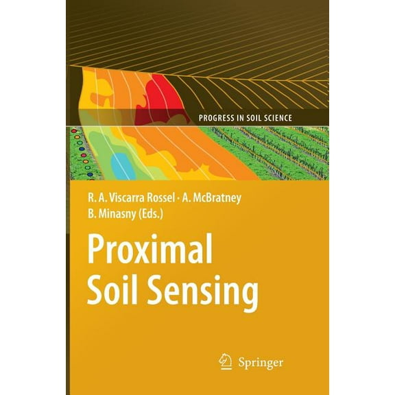 Progress in Soil Science Proximal Soil Sensing, Book 1, (Paperback)