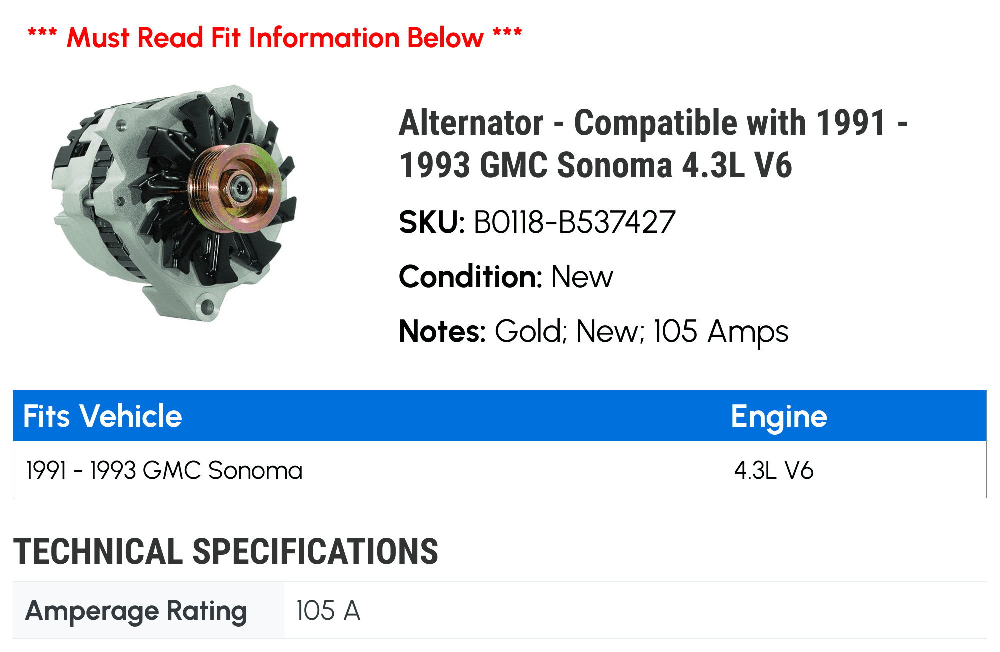 Alternator - Compatible with 1991 - 1993 GMC Sonoma 4.3L V6 - AC Delco