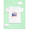 thumbnail image 3 of July 4Th Independence, Day T-Shirt Infant -Image by Shutterstock,  12 Months, 3 of 4