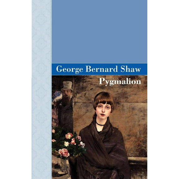 Pygmalion (Paperback)