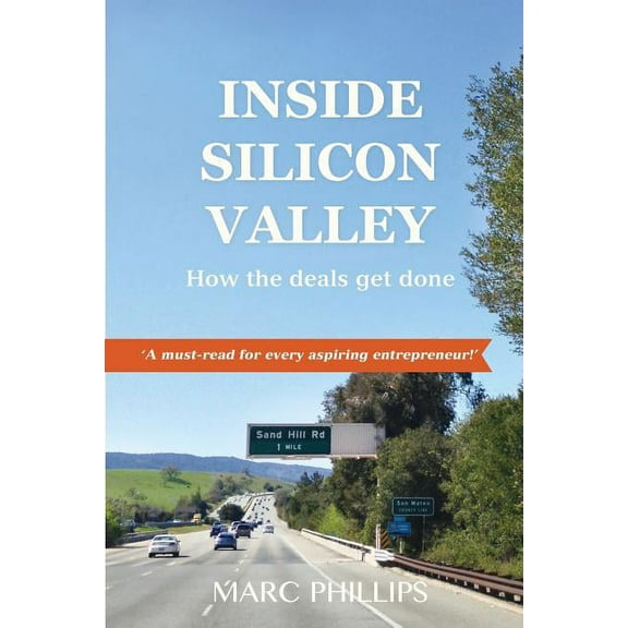 Inside Silicon Valley (Paperback)