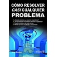 thumbnail image 1 of Cómo Resolver Casi Cualquier Problema, 1 of 2
