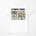 thumbnail image 4 of 6 People I Trust Funny Money Graphic T-Shirt Dollar Bill Humor Meme Tee, 4 of 7