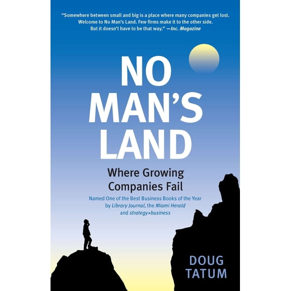 No Man's Land : Where Growing Companies Fail (Paperback)