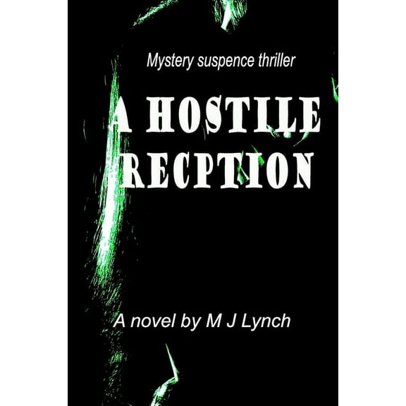 A Hostile Reception (Paperback)