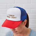 thumbnail image 5 of CafePress - I Could Build That - Adjustable Unisex Printed Trucker Hat with Mesh Back, 5 of 10