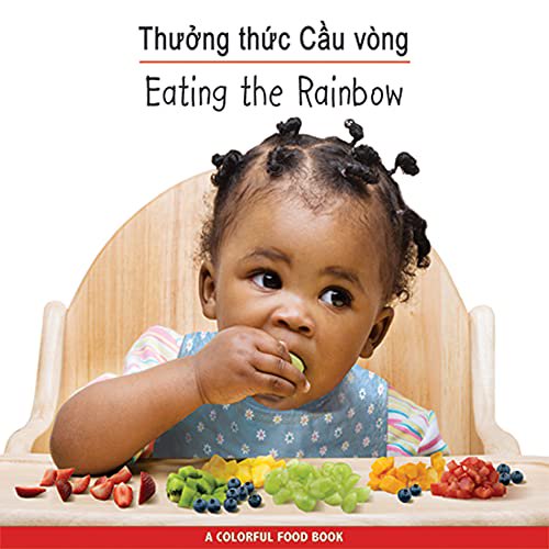 Pre-Owned Thuong Thuc Cau Vong/Eating The Rainbow (Board book) 159572219X 9781595722195