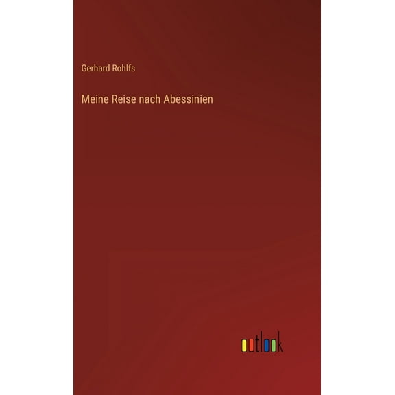 Meine Reise nach Abessinien (Hardcover)