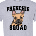 thumbnail image 4 of Inktastic Cute French Bulldog Frenchie Squad T-Shirt, 4 of 5