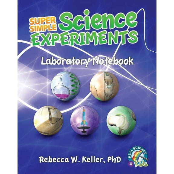 Super Simple Science Experiments Laboratory Notebook (Paperback)