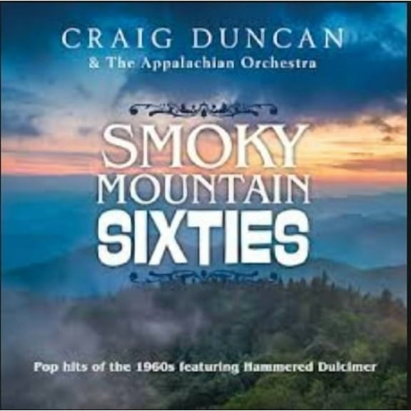 Craig Duncan - Smoky Mountain Sixties - Country - CD