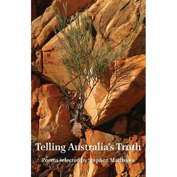Telling Australia's Truth, (Paperback)