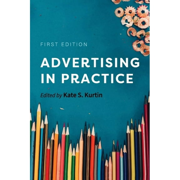 Advertising in Practice, (Hardcover)