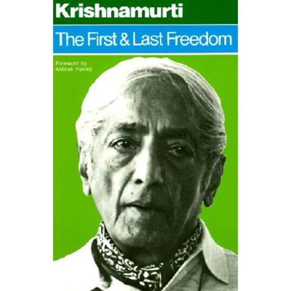 Pre-Owned The First and Last Freedom (Paperback) 0060648317 9780060648312
