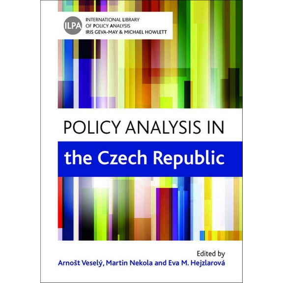 International Library of Policy Analysis Policy Analysis in the Czech Republic, Book 8, (Hardcover)