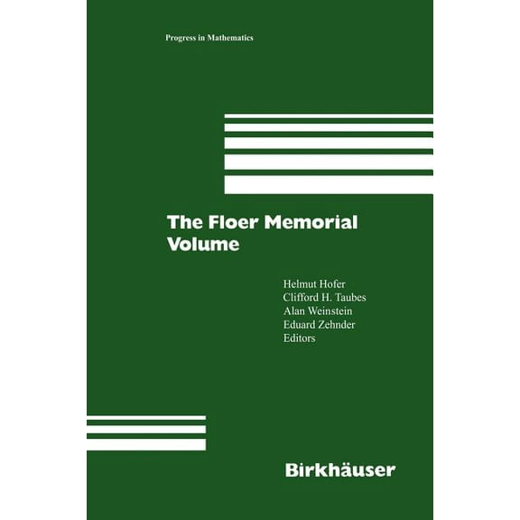 Progress in Mathematics The Floer Memorial Volume, Book 133, (Paperback)