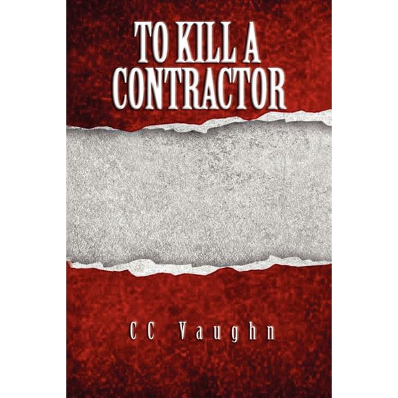 To Kill a Contractor