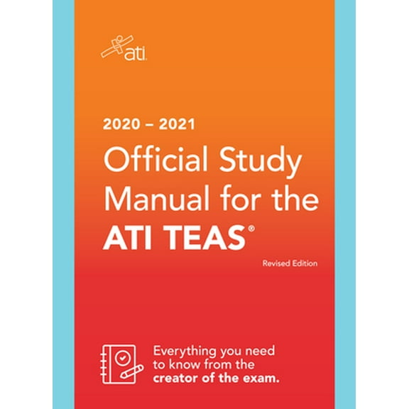Pre-Owned 2020-2021 Official Study Manual for the Ati Teas, Revised Edition (Paperback) 1565332326 9781565332324
