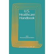 U.S. Healthcare Handbook : 2021 (Paperback)