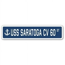 USS SARATOGA CV 60 Aluminum Street Sign us navy ship veteran sailor gift