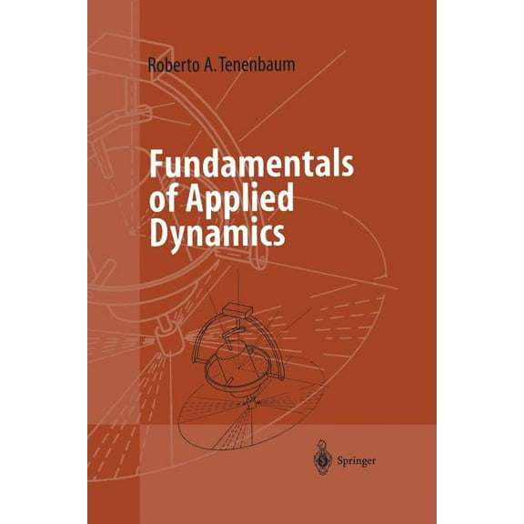 Advanced Texts in Physics Fundamentals of Applied Dynamics, (Paperback)