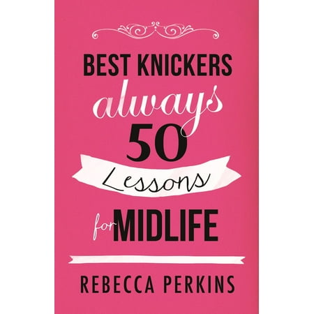Best Knickers Always - eBook (Always The Best Photography)