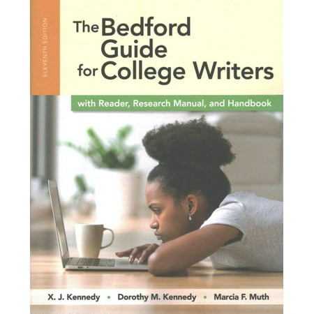 The Bedford Guide for College Writers with Reader, Research Manual, and