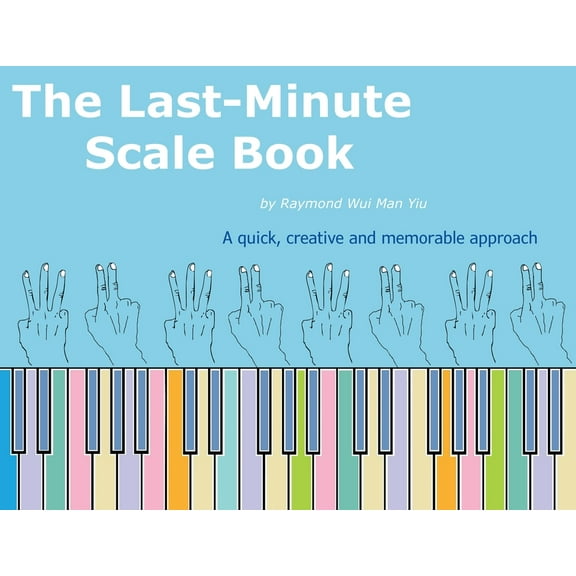 The Last-Minute Scale Book, (Paperback)