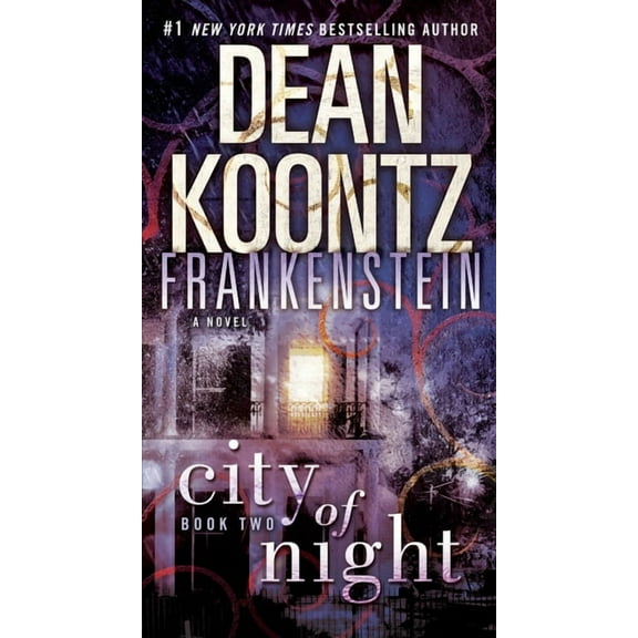 Frankenstein Frankenstein: City of Night, Book 2, (Paperback)