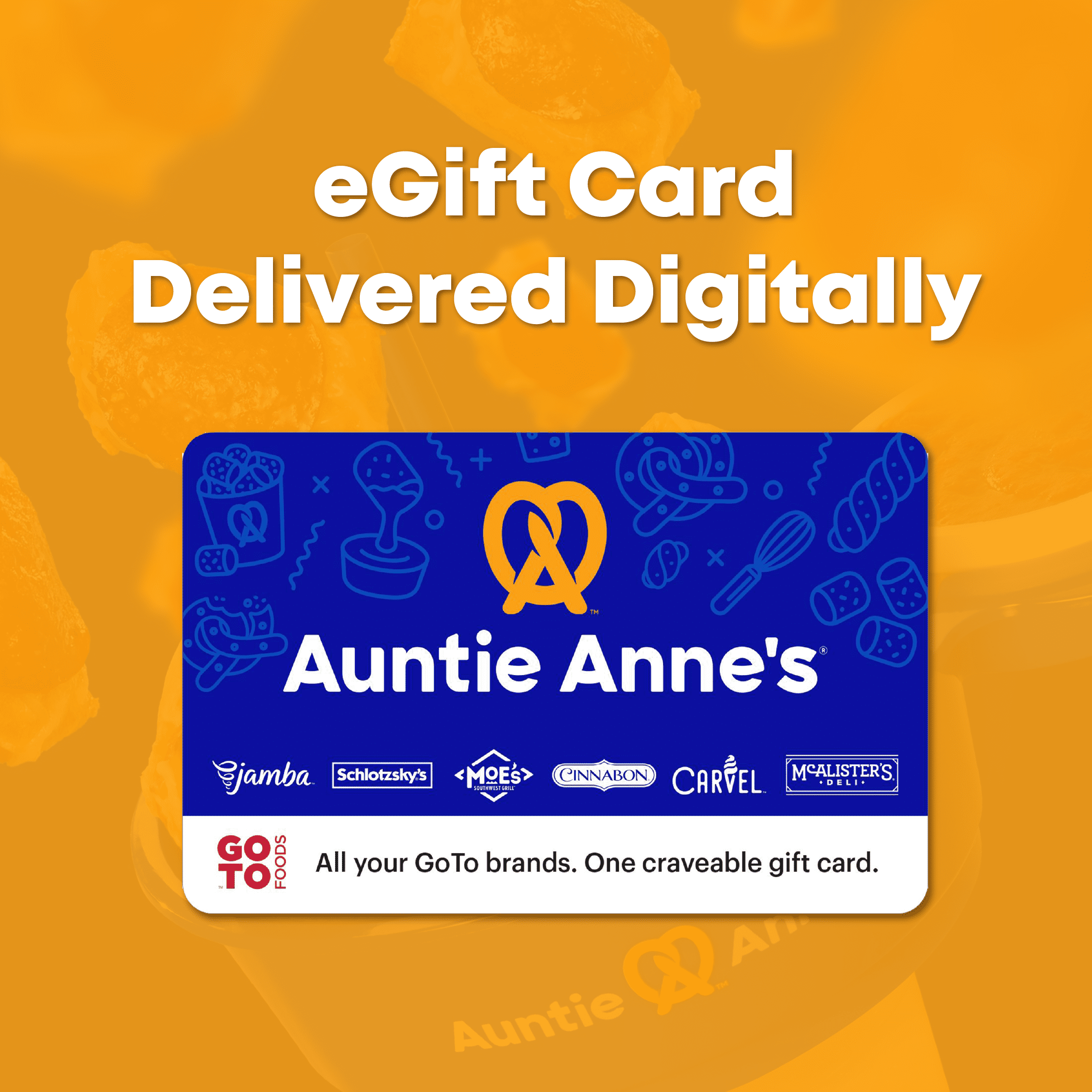 Auntie Anne’s® eGift Card [Email Delivery]